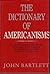 Dictionary of Americanisms