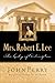 Mrs. Robert E. Lee by John  Perry