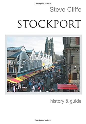 Stockport History and Guide (Paperback)