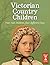 Victorian Country Children by Sallie Purkis