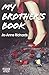 My brother's book by Jo-Anne Richards My brother's book by Jo-Anne Richards