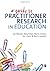 A Guide to Practitioner Research in Education