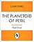 The Planetoid of Peril