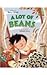 Lot of Beans, A