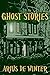 What Goes Bump In The Night - Ghost Stories (Ghosts)