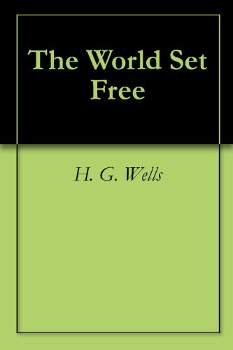 The World Set Free