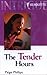 The Tender Hours (Harlequin Intrigue #372)