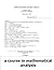 A Course in Mathematical Analysis Volume 2: Functions of a Complex Variable; Differential Equations