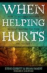 When Helping Hurt...