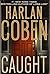Caught by Harlan Coben