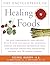 The Encyclopedia of Healing Foods by Michael T. Murray