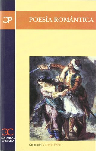 Poesía romántica (Castalia Prima) (Spanish Edition)