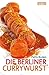 Die Berliner Currywurst