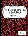 Using Science Notebooks in Middle School - PB209X2