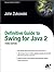 Definitive Guide To Swing For Java 2 (With Cdrom)