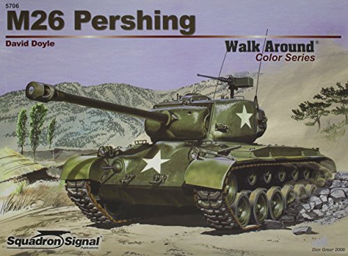 M26 Pershing   Armor Walk Around 6 (Paperback)