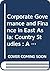 Corporate Governance and Finance in East Asia: Country Studies : A Study of Indonesia, Republic of Korea, Malaysia, Philippines, and Thailand (Asian Development Bank)