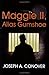 Maggie II, Alais Gumshoe