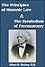 The Principles of Masonic Law And The Symbolism of Freemasonry (with linked TOC)
