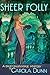 Sheer Folly (Daisy Dalrymple #18)