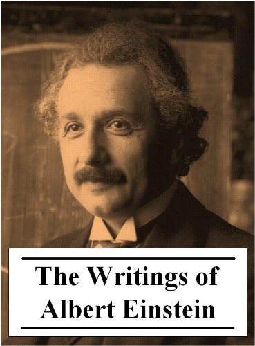 The Best Known Works of Albert Einstein (Kindle Edition)