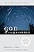 God of the Possible: A Biblical Introduction To The Open View Of God