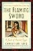 The Flaming Sword: A Novel of Ancient Egypt (Queen of Freedom Trilogy Book 3)
