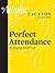 Perfect Attendance (an Atlantic Fiction for Kindle Short Story)