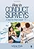 How to Conduct Surveys: A Step-by-Step Guide
