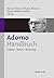 Adorno-Handbuch: Leben – We...
