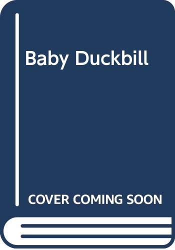 Baby Duckbill (Paperback)