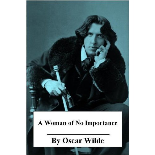 A Woman of No Importance