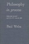 Philosophy in Process: Vol. 8 (Suny Philosophy)