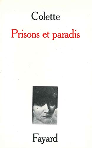 Prisons et paradis (French Edition)