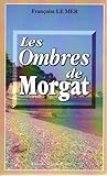 Les ombres de morgat