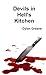 Devils in Hell's Kitchen by Dylan Greene