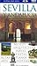 Sevilla y Andalucia - Guias Visuales (Spanish Edition)