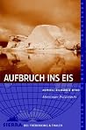 Aufbruch ins Eis.
