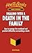 Dealing With a Death in the...