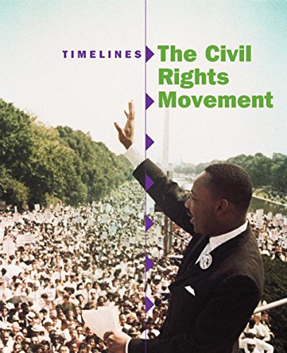 Timelines: The Civil Rights Movement (Hardcover)
