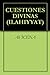 CUESTIONES DIVINAS (ILAHIYYAT) (Clasicos del pensamiento) (Spanish Edition)