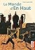 Le Monde d'en haut
