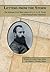 Letters From the Storm: The Intimate Civil War Letters of Lt. J. A. H. Foster