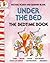 Under the Bed: The Bedtime Book