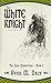 The White Knight: Book 1 of...