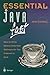 Essential Java Fast: How to write object oriented software for the Internet (Essential Series)