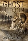 Book cover for Ghost Medicine