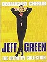 Jeff Green: Debauched Cherub Jeff Green: Debauched Cherub
