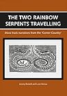 The Two Rainbow Serpents Travelling: Mura track narratives from the ‘Corner Country’ (Aboriginal History Monographs)