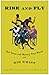 Rise and Fly: Tall Tales an...